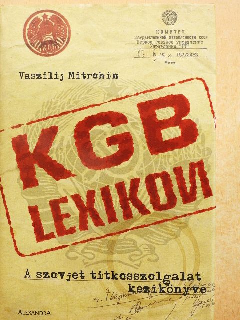 Vaszilij Mitrohin - KGB Lexikon [antikvár]