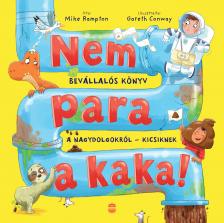 Mike Rampton - Nem para a kaka!