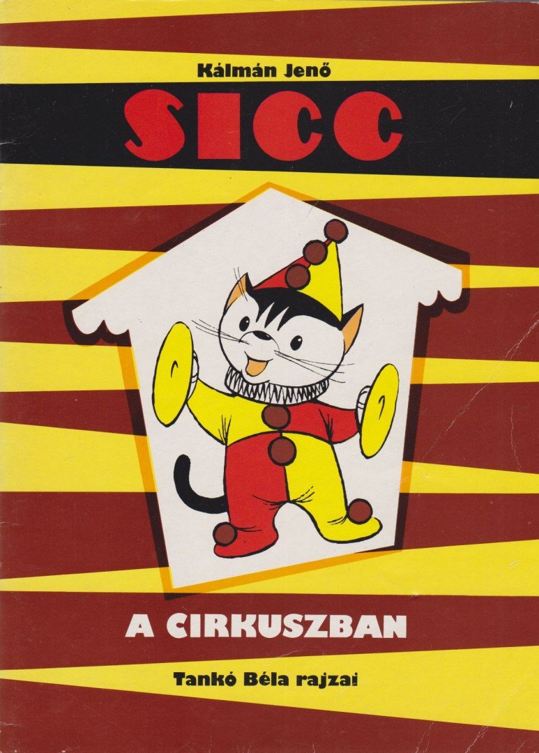 Kálmán Jenő - Sicc a cirkuszban [antikvár]