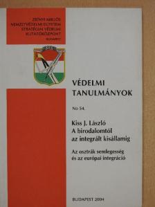 Kiss J. László - A birodalomtól az integrált kisállamig [antikvár]
