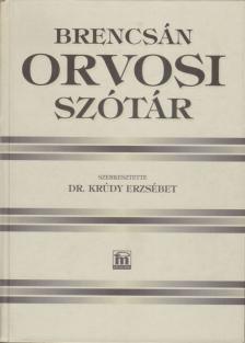 BRENCSÁN JÁNOS - Orvosi szótár [antikvár]