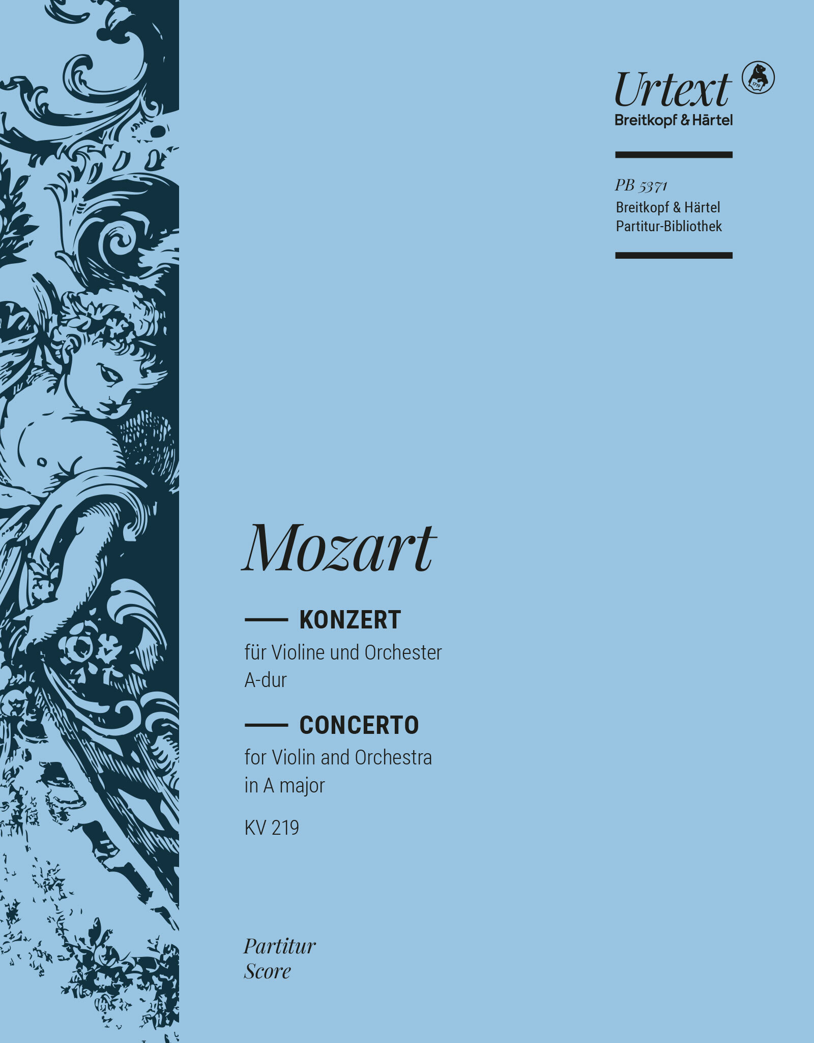 MOZART, W,A, - KONZERT FÜR VIOLINE UND ORCHESTER A-DUR KV 219 PARTITUR (C. EISEN)