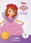 Szófia hercegnő: A bál - Disney Suli Olvasni jó! sorozat 1. szint