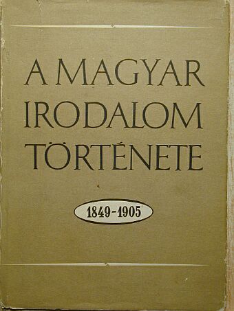 Diószegi András - A magyar irodalom története 1849-1905 [antikvár]