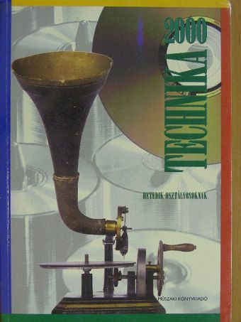 Dr. Schiller István - Technika 2000 hetedik osztályosoknak [antikvár]