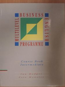 Ian Badger - Multilevel Business English Programme - Intermediate - Course Book [antikvár]