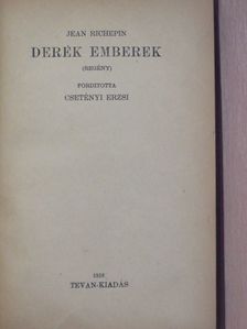 Jean Richepin - Derék emberek [antikvár]