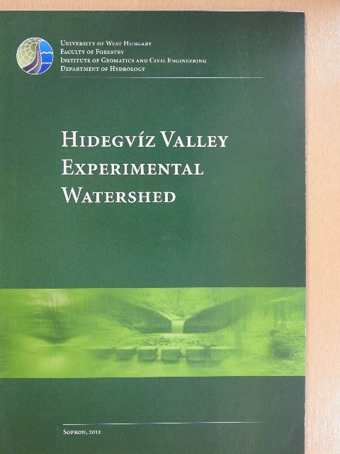 András Koppán - Hidegvíz Valley Experimental Watershed [antikvár]
