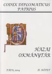Véghely Dezső, Ráth Károly, Páur Iván, Nagy Imre - Hazai Okmánytár II. kötet [antikvár]