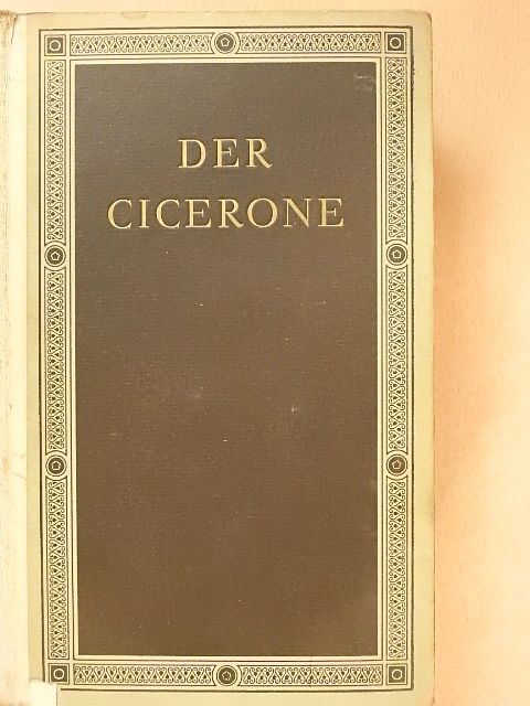 Jacob Burckhardt - Der Cicerone [antikvár]