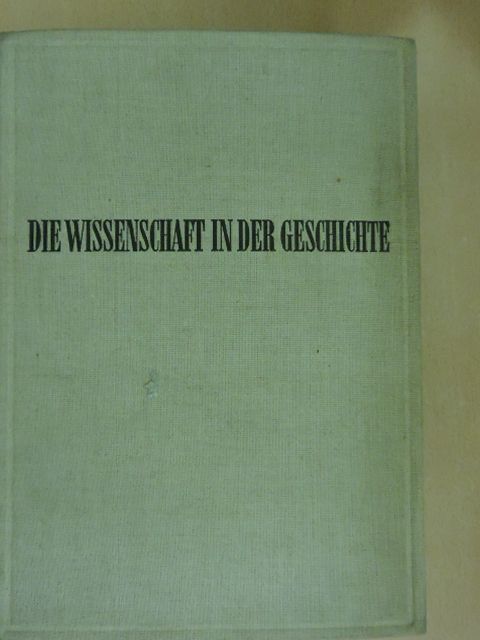 J. D. Bernal - Die Wissenschaft in der Geschichte [antikvár]