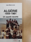 Jean-Marie Lentz - Algérie 1959-1961 [antikvár]