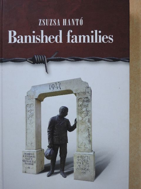 Hantó Zsuzsa - Banished families - CD-vel (dedikált példány) [antikvár]
