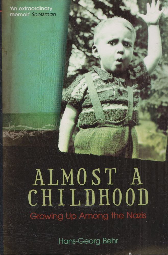 Hans-Georg Behr - Almost a Childhood [antikvár]