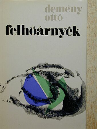 Demény Ottó - Felhőárnyék [antikvár]