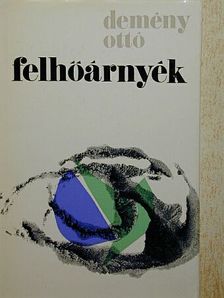 Demény Ottó - Felhőárnyék [antikvár]
