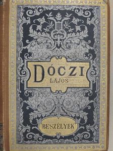 Dóczi Lajos - Beszélyek és vázlatok I. [antikvár]