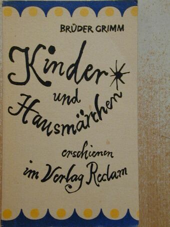 Grimm-testvérek - Kinder- und Hausmärchen [antikvár]