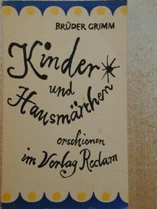 Grimm-testvérek - Kinder- und Hausmärchen [antikvár]