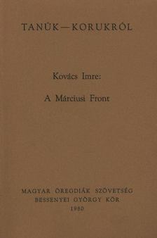 Kovács Imre - A Márciusi Front [antikvár]