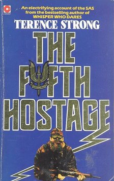 STRONG, TERENCE - The Fifth Hostage [antikvár]