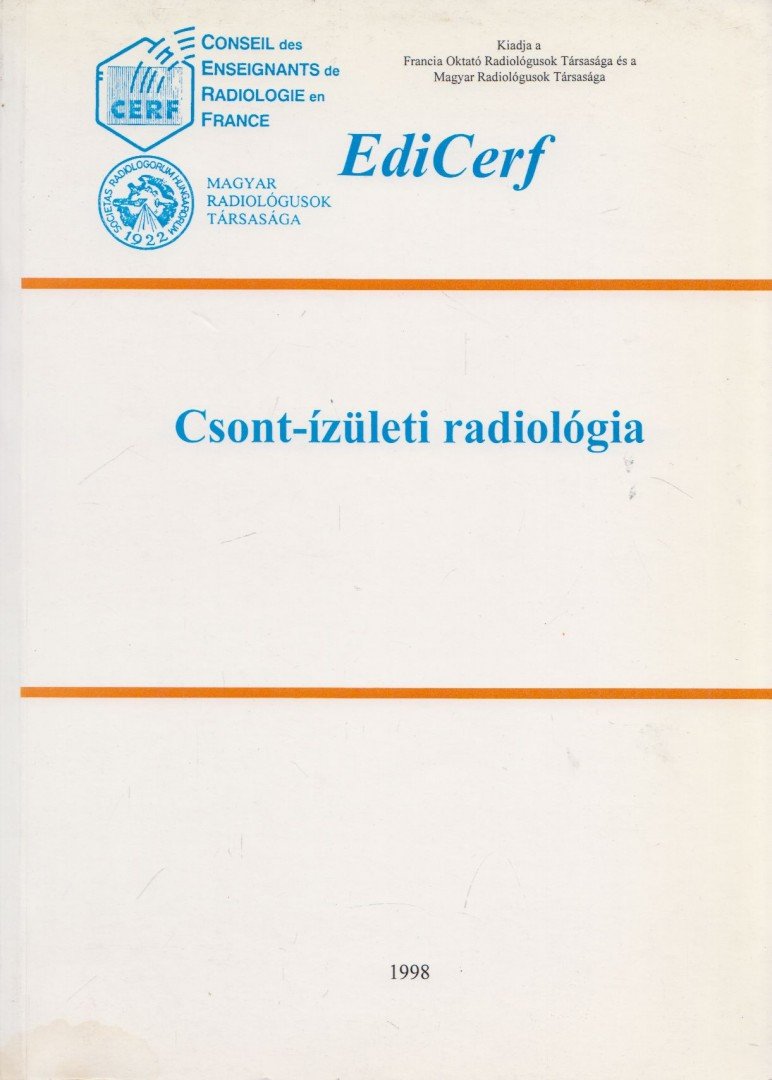 Forrai Gábor, Fornet Béla - Csont-ízületi radiológia [antikvár]
