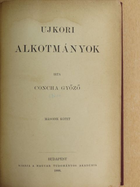 Concha Győző - Ujkori alkotmányok II. (töredék) [antikvár]