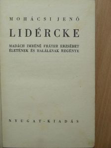 Mohácsi Jenő - Lidércke [antikvár]