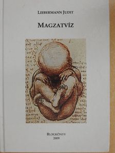 Liebermann Judit - Magzatvíz [antikvár]