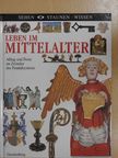 Andrew Langley - Leben im Mittelalter [antikvár]
