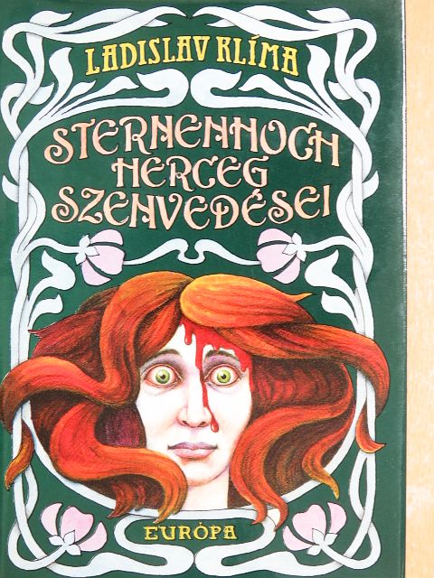 Ladislav Klíma - Sternenhoch herceg szenvedései [antikvár]