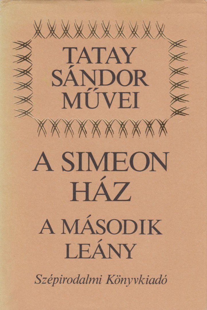 TATAY SÁNDOR - A második leány [antikvár]