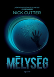 Nick Cutter - Mélység [eKönyv: epub, mobi]