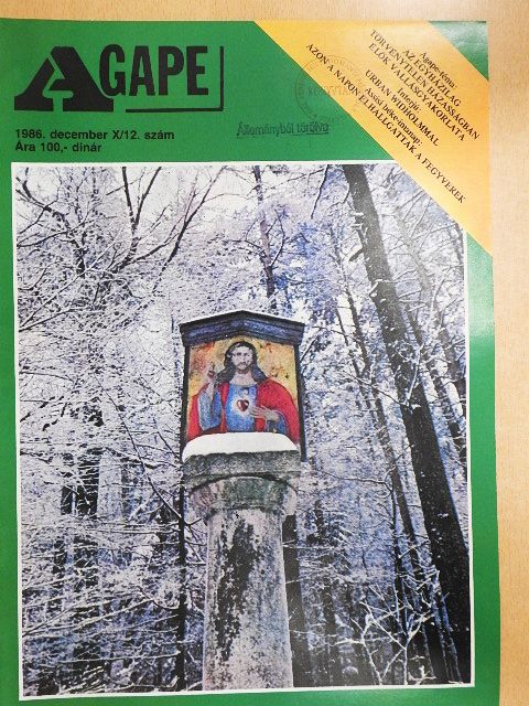 Alföldi A. Béla - Agape 1986. december [antikvár]