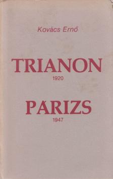 Kovács Ernő - Trianon, 1920- Párizs, 1947 [antikvár]