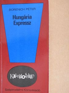 Borenich Péter - Hungária Expressz [antikvár]