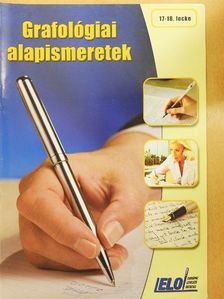 Csányi Ildikó - Grafológiai alapismeretek 17-18. lecke [antikvár]
