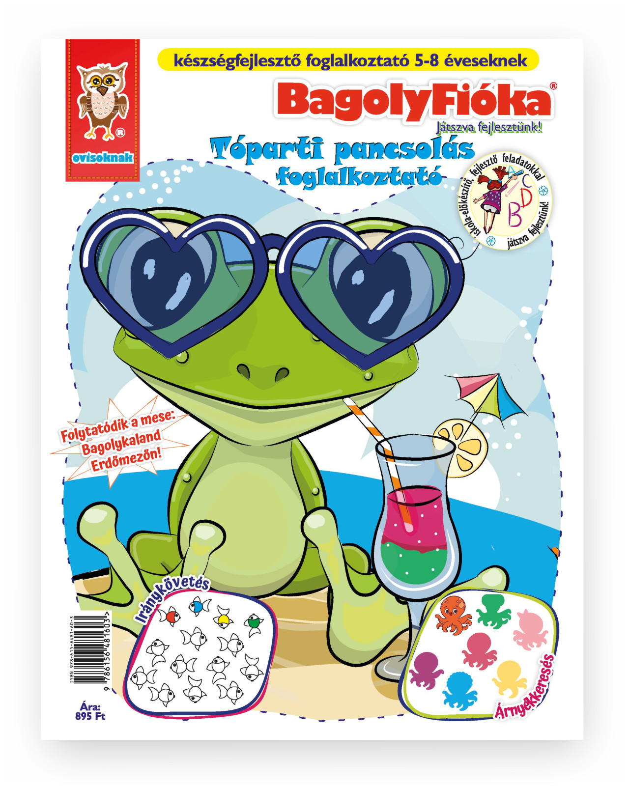 Jánossy Gábor[szerk.]-Jánossy-Kármán Mónika - BagolyFióka -  Tóparti pancsolás foglalkoztató