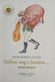 Deák-Sárosi László - Három sing a jutalom