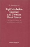 G. Assmann - Lipid Metabolism Disorders and Coronary Heart Disease [antikvár]