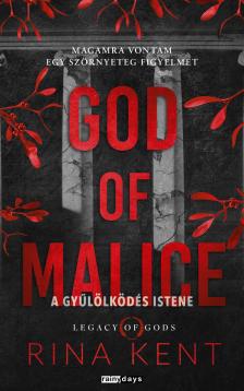 Rina Kent - God Of Malice - A gyűlölködés Istene [eKönyv: epub, mobi]