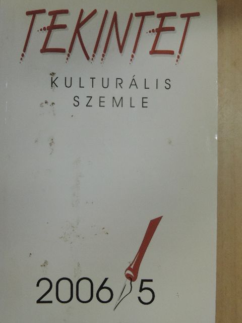 Bihari Sándor - Tekintet 2006/5 [antikvár]