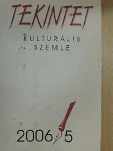 Bihari Sándor - Tekintet 2006/5 [antikvár]