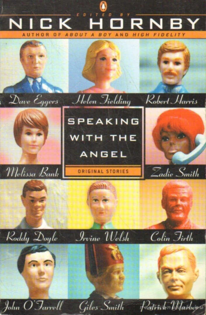 Nick Hornby - Speaking with the Angel [antikvár]