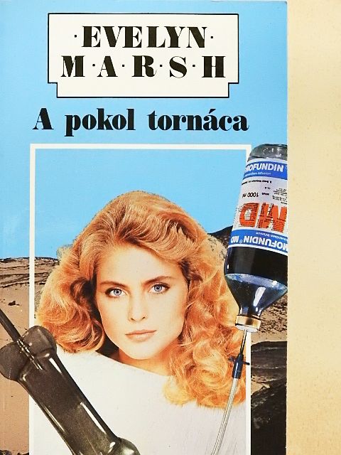 Evelyn Marsh - A pokol tornáca [antikvár]