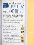 Kürti Gábor - Gyógyítás otthon 2. [antikvár]