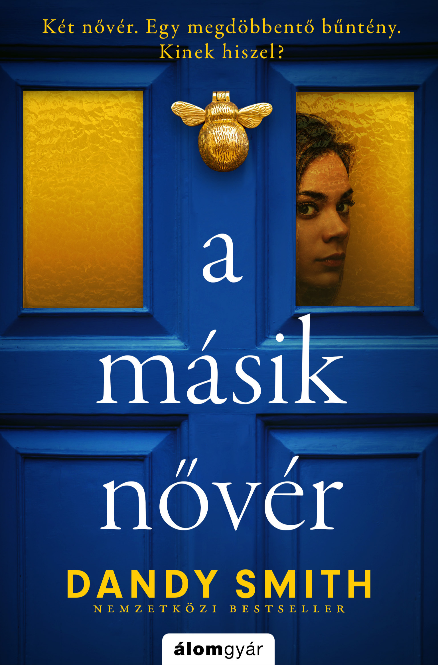 Dandy Smith - A másik nővér [eKönyv: epub, mobi]