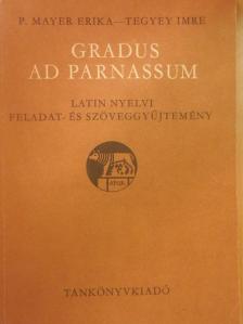 P. Mayer Erika - Gradus ad Parnassum [antikvár]