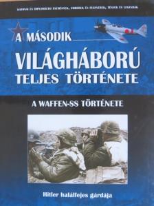 Prantner Zoltán - A Waffen-SS története [antikvár]