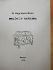 Dr. Nagy Molnár Miklós - Mezőtúri kerámia [antikvár]